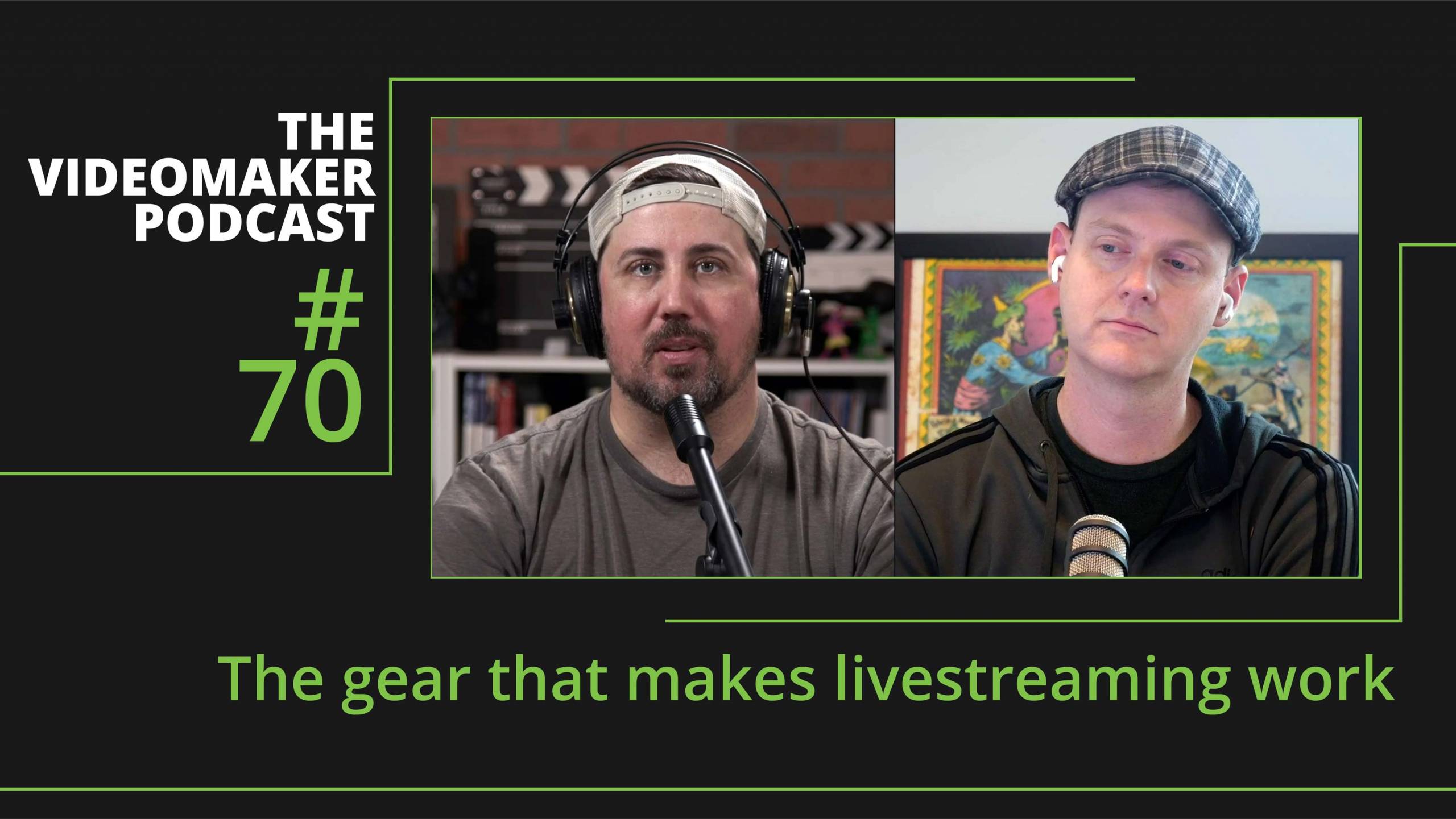 The gear that makes livestreaming work - Videomaker