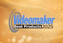 Best products of 2025 Videomaker Best Products of 2025